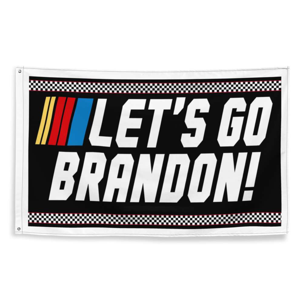 Lets Go Brandon NASCAR Flag - Sik-Nastee Apparel Co.