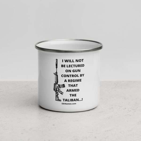 I Will Not Be Lectured Enamel Mug_Front